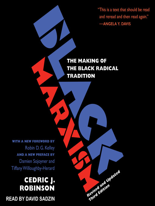 Title details for Black Marxism by Cedric J. Robinson - Available